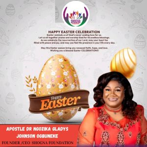 Easter Celebration: Apostle (Dr) Ngozika Johnson-Ogbuneke Greets Abians