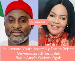 Isuikwuato Youth Assembly Forum Rejects Onyejeocha 5th Term Bid, Backs Amobi Ogah